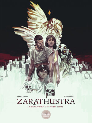 cover image of Zarathustra--Volume 1--The Lion that Carried the Flame